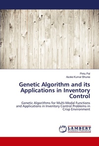 Enlarge image Cover: Genetic Algorithm and its Applications in Inventory Control - LAP Lambert Academic Publishing