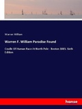 Cover: Warren F. William Paradise Found - Hansebooks