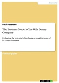 Cover: The Business Model of the Walt Disney Company - GRIN Verlag