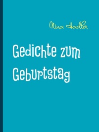 Abbildung von: Gedichte zum Geburtstag - BoD - Books on Demand
