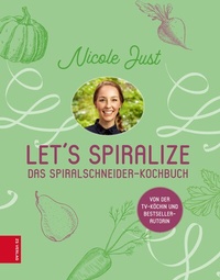 Abbildung von: Let's Spiralize - ZS Verlag