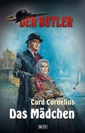 Cover: Der Butler 03: Das M&auml;dchen - Blitz Verlag