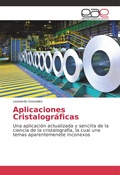 Cover: Aplicaciones Cristalograficas - Editorial Academica Espanola