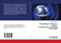 Enlarge image Cover: Knowledge to Power a Nation Transformation through Innovation - LAP Lambert Academic Publishing