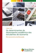 Bild: Os determinantes do desempenho academico dos estudantes de economia - Novas Edicoes Academicas