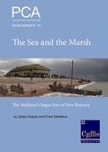 Cover: The Sea and the Marsh - Pre-Construct Archaeology Limited