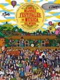 Cover: Los mejores festivales de m&uacute;sica del mundo : la aventura de encontrar a sus protagonistas - Naturart