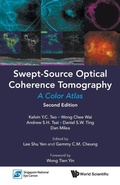 Cover: Swept-source Optical Coherence Tomography: A Color Atlas - World Scientific Publishing Co Pte Ltd