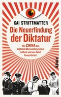 Cover: Die Neuerfindung der Diktatur - Piper