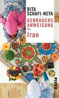 Cover: Gebrauchsanweisung f&uuml;r Iran - Piper