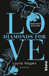 Abbildung von: Diamonds For Love - Verbotene Wünsche - Piper