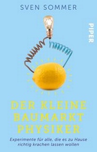 Abbildung von: Der kleine Baumarkt-Physiker - Piper