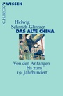 Bild: Das alte China - C.H.BECK