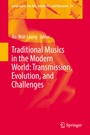 Cover: Traditional Musics in the Modern World: Transmission, Evolution, and Challenges - Springer