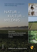 Cover: Natur - Kultur - Wildnis - Rombach Druck- und Verlagshaus