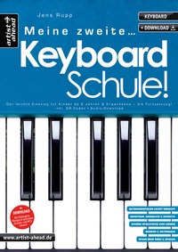 Abbildung von: Meine zweite Keyboardschule! - artist ahead