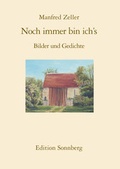 Cover: Noch immer bin ich's - Edition Sonnberg