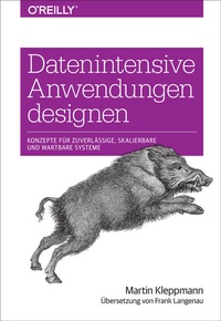 Enlarge image Cover: Datenintensive Anwendungen designen - O'Reilly