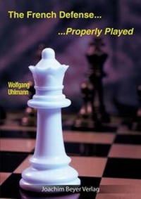 Enlarge image Cover: The French Defense - Properly Played - Beyer, Joachim, Verlag