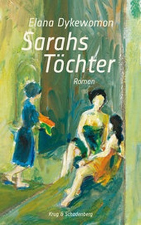 Abbildung von: Sarahs Töchter - Verlag Krug & Schadenberg