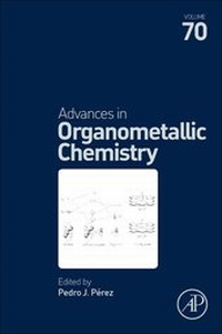 Abbildung von: Advances in Organometallic Chemistry: Volume 70 - Academic Press
