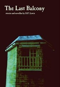 Enlarge image Cover: The Last Balcony - Inkermen Press