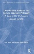 Cover: Conversation Analysis and Second Language Pedagogy - Routledge