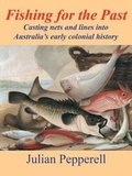 Cover: Fishing for the Past - Rosenberg Publishing