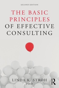 Abbildung von: The Basic Principles of Effective Consulting - Routledge