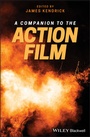 Cover: A Companion to the Action Film - Wiley