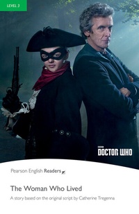 Abbildung von: Level 3: Doctor Who: The Woman Who Lived - Pearson Education Limited