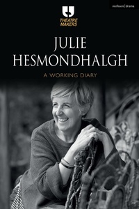 Abbildung von: Julie Hesmondhalgh: A Working Diary - Methuen Drama