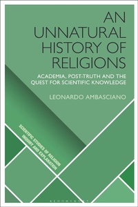 Abbildung von: An Unnatural History of Religions - Bloomsbury Academic