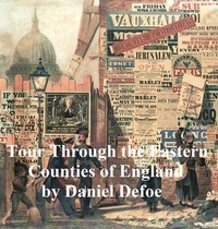 Abbildung von: Tour Through the Eastern Counties of England 1722 - Seltzer Books