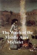 Cover: The Witch of the Middle Ages - Seltzer Books