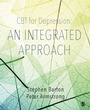 Cover: CBT for Depression: An Integrated Approach - SAGE Publications Ltd