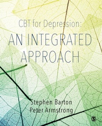 Enlarge image Cover: CBT for Depression: An Integrated Approach - SAGE Publications Ltd