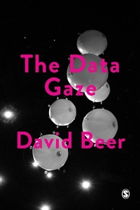 Enlarge image Cover: The Data Gaze - SAGE Publications Ltd