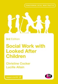 Enlarge image Cover: Social Work with Looked After Children - Learning Matters Ltd