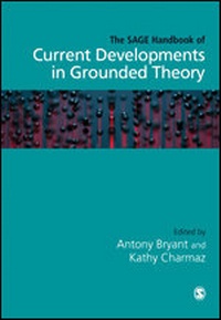 Enlarge image Cover: The SAGE Handbook of Current Developments in Grounded Theory - SAGE Publications Ltd