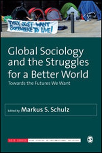 Abbildung von: Global Sociology and the Struggles for a Better World - SAGE Publications Ltd