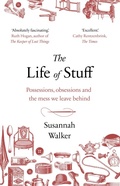 Cover: The Life of Stuff - Black Swan