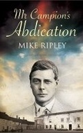 Cover: Mr Campion's Abdication - Severn House