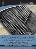 Cover: Performing Zimbabwe - University of KwaZulu-Natal Press