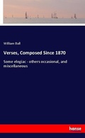 Cover: Verses, Composed Since 1870 - Hansebooks