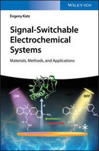 Enlarge image Cover: Signal-Switchable Electrochemical Systems - Wiley-VCH
