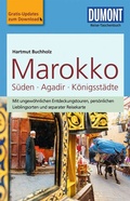 Cover: DUMONT Reise-Taschenbuch Reisef&uuml;hrer Marokko, Der S&uuml;den mit Agadir & den K&ouml;nigsst&auml;dten - DuMont Reiseverlag