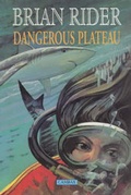 Cover: Dangerous Plateau - Cambax Publishing