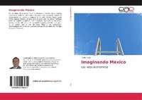 Abbildung von: Imaginando Mexico - Editorial Academica Espanola