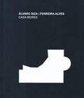 Cover: Alvaro Siza - Casa Beires - Amag Editorial SL